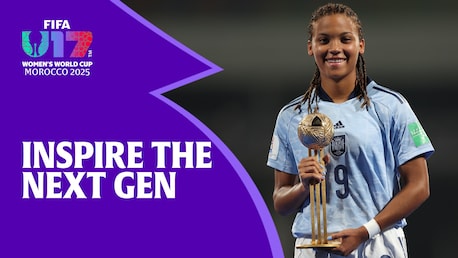 Inspire the next generation | FIFA U-17 Women's World Cup Morocco 2025™