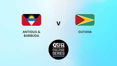 Antigua and Barbuda v Guyana | Tier II - Group A | CFU Boys' U14 Challenge Series | Full Match Replay