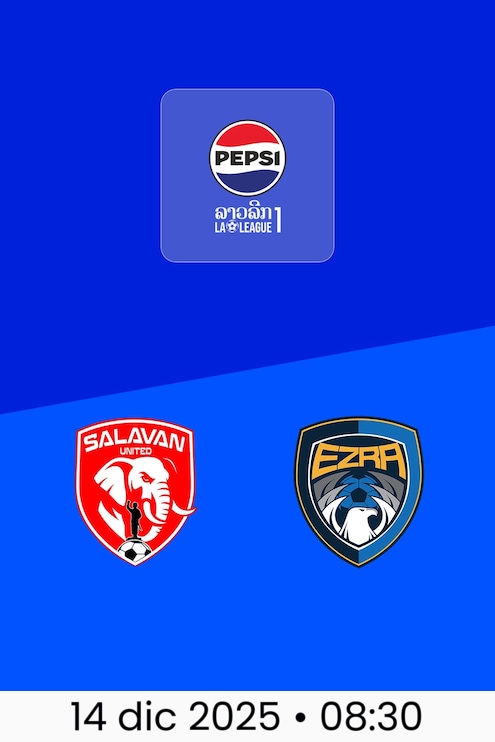 Salavan United - Ezra FC | Lao League 1 2025/26