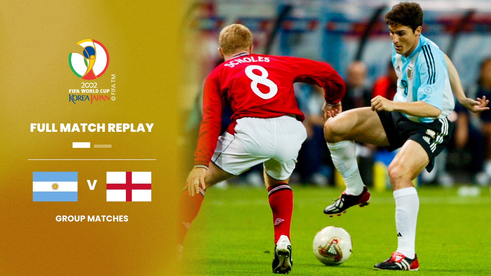 Argentina v England | Group F | 2002 FIFA World Cup Korea/Japan™ | Full Match Replay