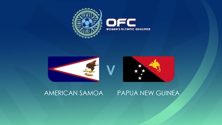 Samoa américaines - Papouasie-Nouvelle-Guinée | Groupe A | OFC Women’s Olympic Football Tournament | Match complet