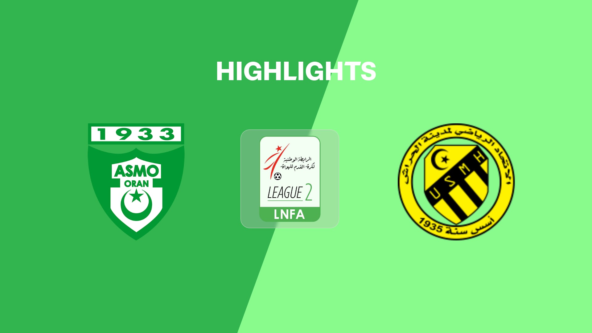 ASM Oran vs USM El Harrach | Ligue 2 2025/26