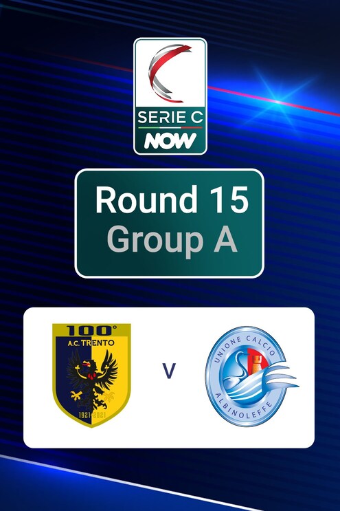 Trento v Albinoleffe | Grupo A | Serie C NOW | Partido completo