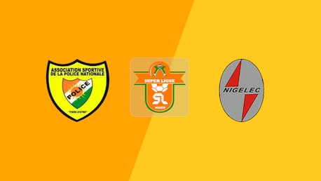 AS Police - ASN Nigelec | Super Ligue 2025/26