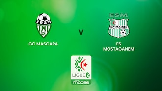 GC Mascara - ES Mostaganem | Ligue 2 | Algérie | Match complet