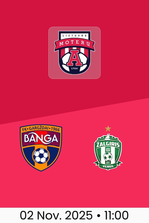 Banga - FK Žalgiris | Frauen A-Liga 2025