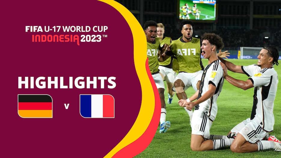 Germany v France | Final | FIFA U-17 World Cup Indonesia 2023™ | Highlights