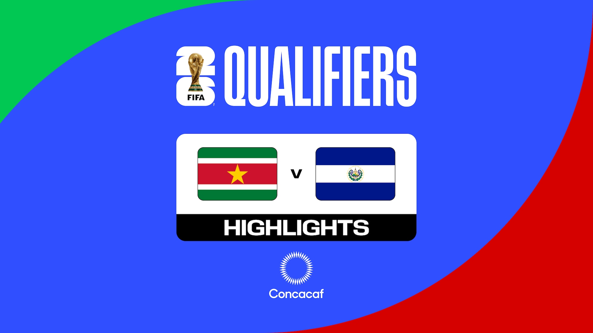 Suriname - El Salvador | Terzo turno | Qualificazioni Concacaf | Coppa del Mondo FIFA 26 | Highlights