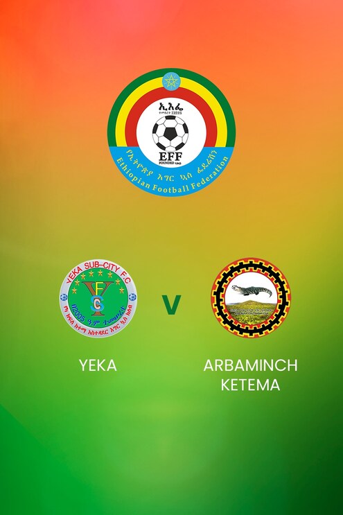 Yeka SC vs Arbaminch Ketema | Ethiopian Higher League | Partido Completo