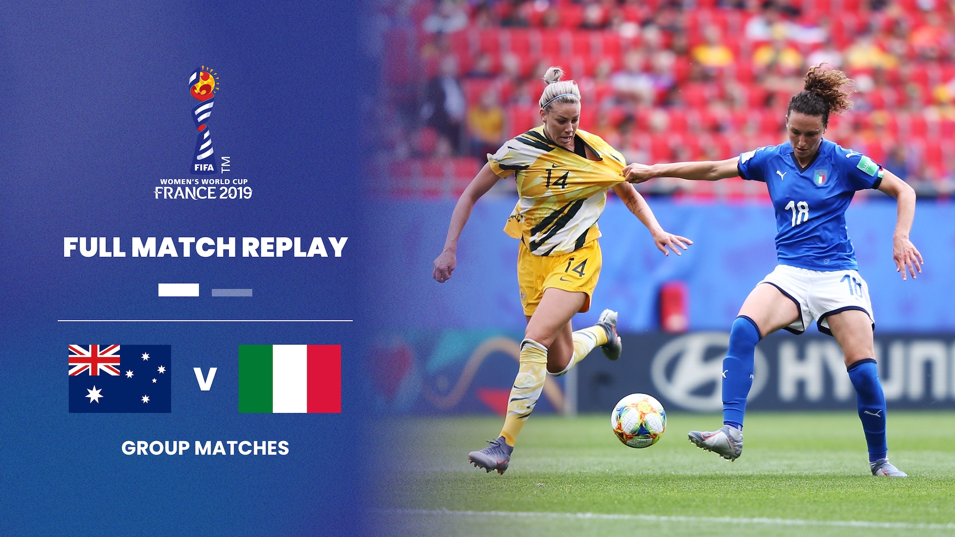Austrália x Itália | Grupo C | Copa do Mundo Feminina da FIFA França 2019 | Jogo completo