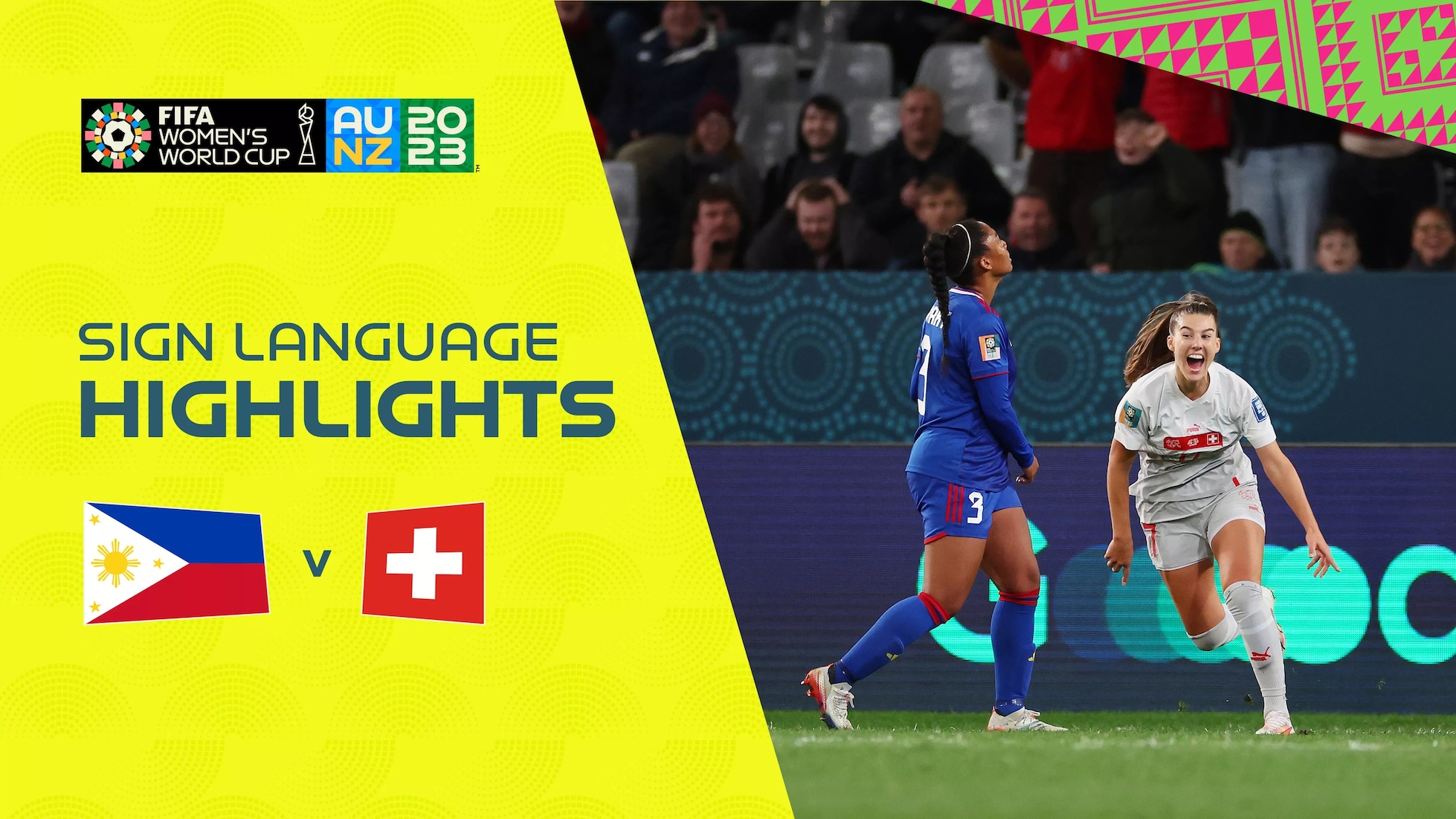 Philippinen - Schweiz | Gruppe A | FIFA Frauen-Weltmeisterschaft Australien & Neuseeland 2023™ | Highlights (Gebärdensprache)