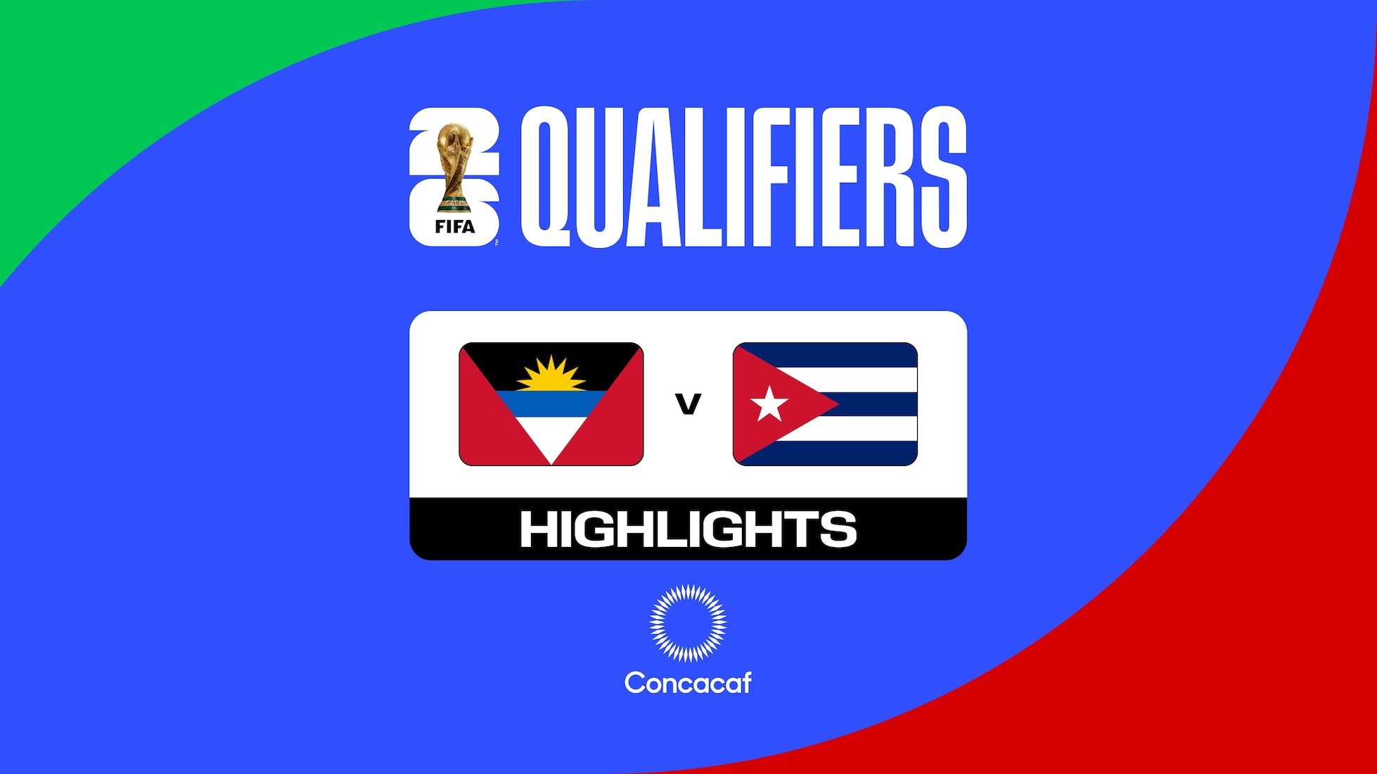Antigua y Barbuda vs Cuba | Segunda ronda de las Eliminatorias de la Concacaf | Copa Mundial de la FIFA 26™ | Highlights