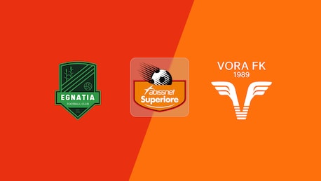 KF Egnatia v Vora | Kategoria Superiore 2025/26