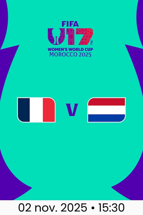 France - Pays-Bas | Quarts de finale | Coupe du Monde Féminine U-17 de la FIFA, Maroc 2025™