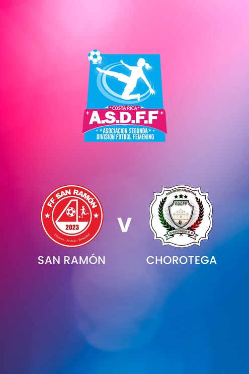 San Ramón  x Chorotega  | Segunda División Femenina | Costa Rica | Jogo completo