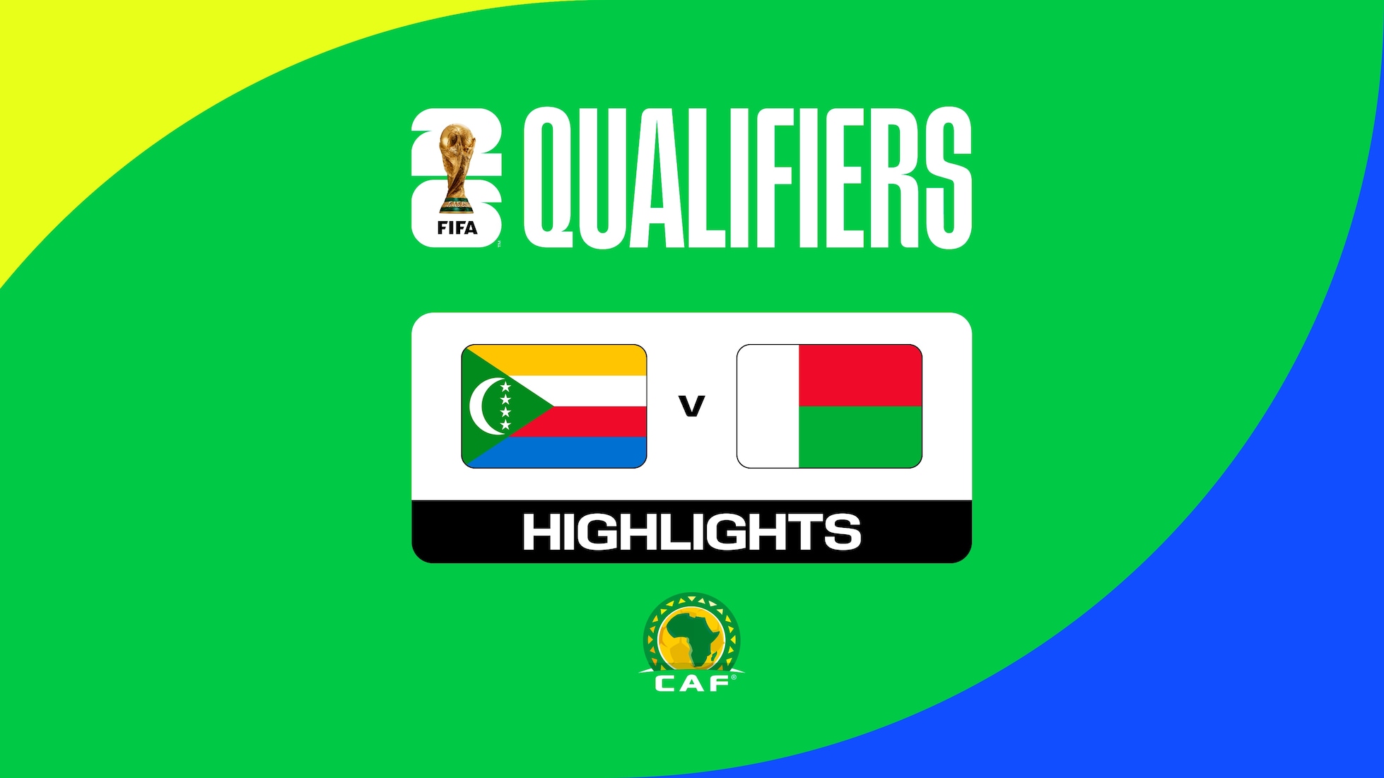 Comore - Madagascar | Qualificazioni CAF alla Coppa del Mondo FIFA 2026 | Highlights