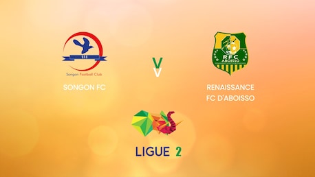 Songon FC - Renaissance FC d'Aboisso | Côte d'Ivoire Ligue 2 2024/25 | Spiel in voller Länge