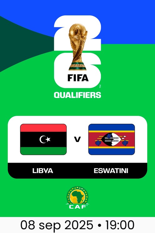 Libya v Eswatini FIFA World Cup 26™ CAF Qualifiers Libya v Eswatini FIFA World Cup 26™ CAF Qualifiers
