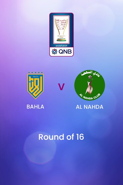 Bahla - Al Nahda | Achtelfinale | Königspokal | Oman | Spiel in voller Länge