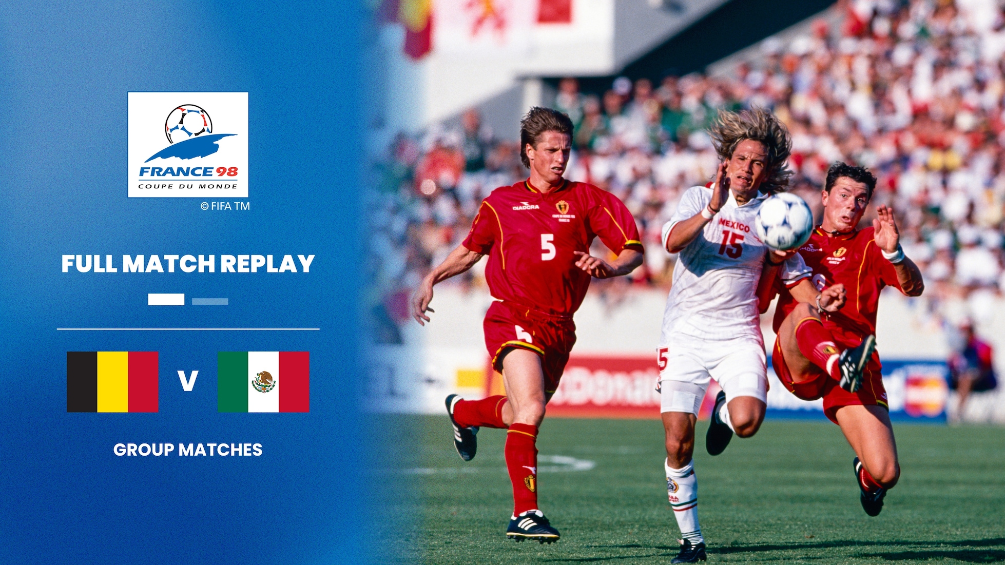 Bélgica vs México | Grupo E | Copa Mundial de la FIFA Francia 1998™ | Partido Completo