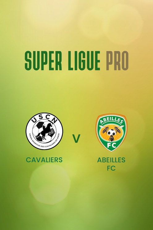 Cavaliers - Abeilles FC | Super Ligue Pro 2024/25 | Match Complet