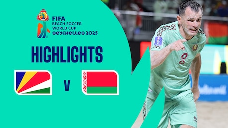 Seychelles - Belarus | Groupe A | Coupe du Monde de Beach Soccer de la FIFA, Seychelles 2025™ | Résumé vidéo