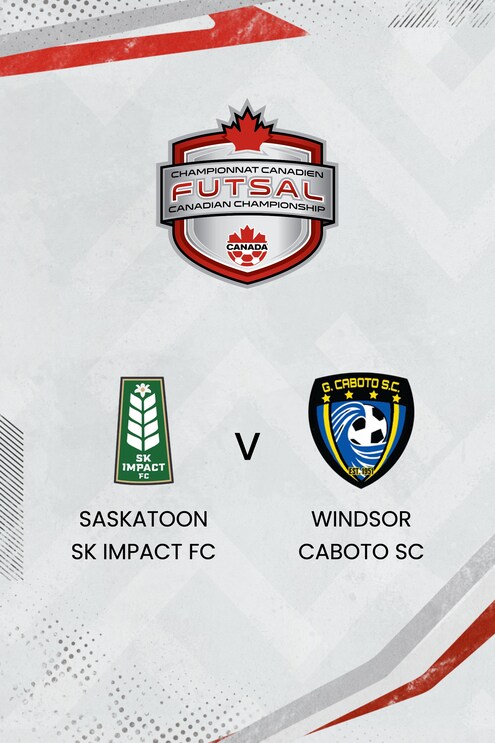 Saskatoon SK Impact FC - Windsor Caboto SC | Kanadische Futsal-Meisterschaft der Frauen 2025 | Spiel in voller Länge