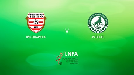IRB Ouargla v JS Djijel | Ligue 2 2024/25 | Algeria | Full Match Replay
