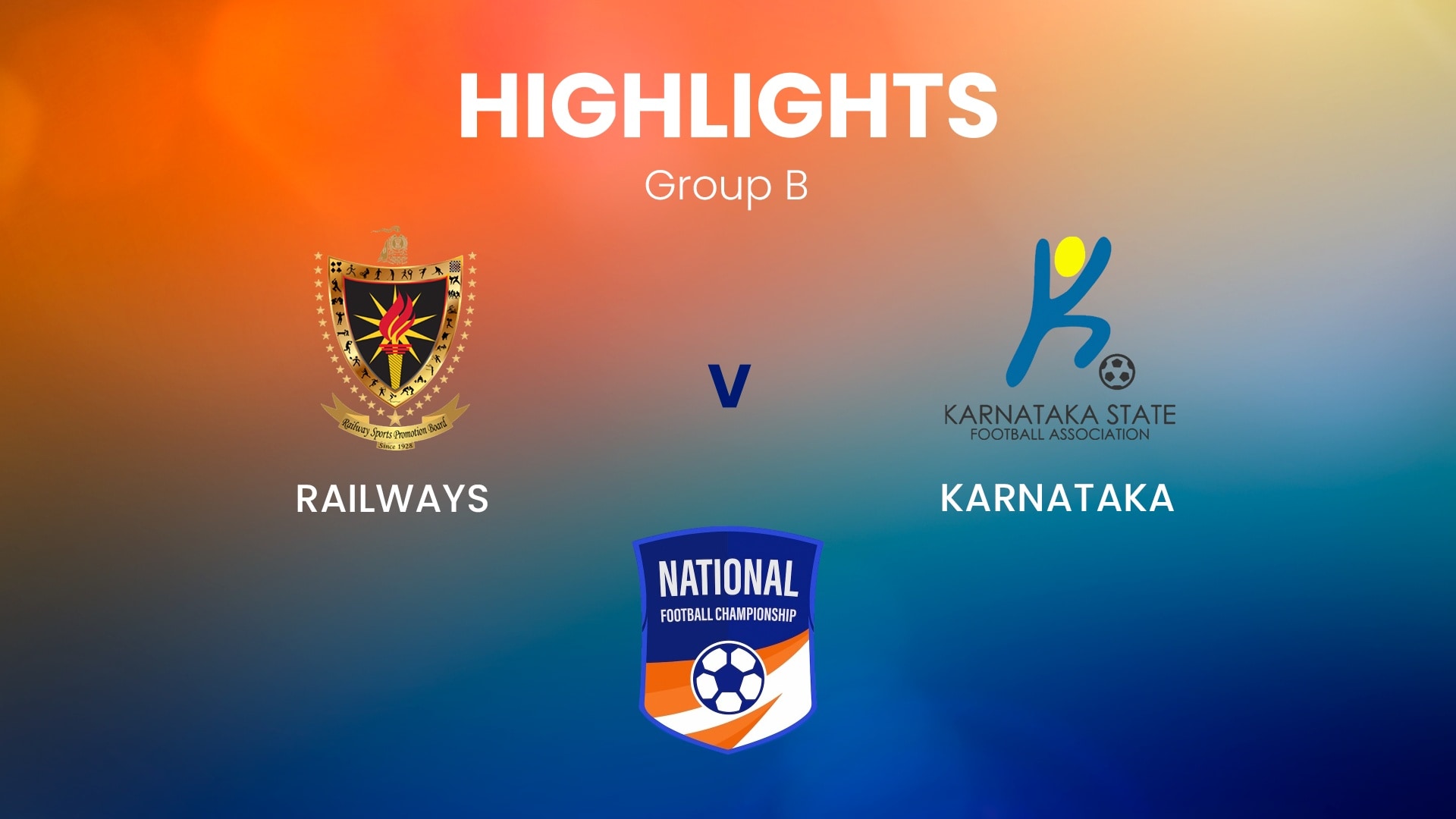 Railways v Karnataka | Group B | Santosh Trophy | Highlights