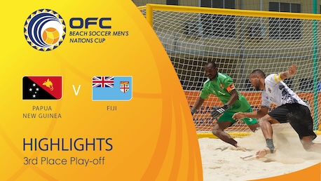 Papua New Guinea v Fiji | Play-off for third place | OFC Beach Soccer Men's Nations Cup | Highlights