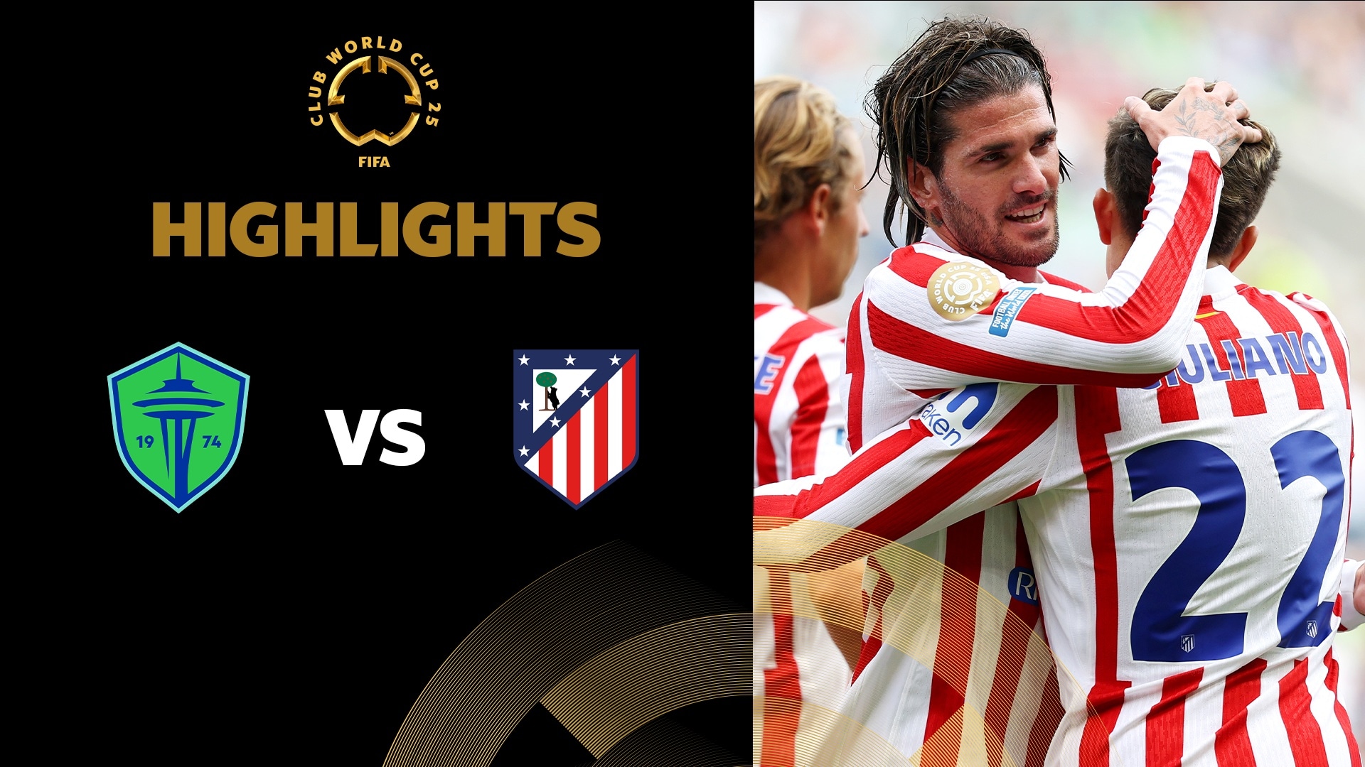 Seattle Sounders FC v Atlético de Madrid | Group B | FIFA Club World Cup 2025™ | Highlights