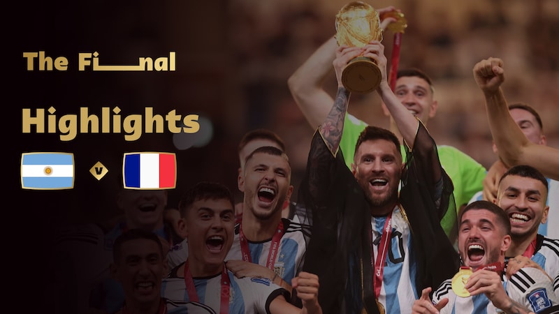 Argentina v France, Final, FIFA World Cup Qatar 2022™, Highlights