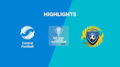 Central Football - CF Petone | Campionato Nazionale Femminile 2025 | Highlights