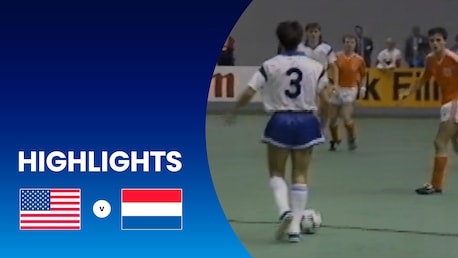 EEUU vs Países Bajos | Semifinales | Campeonato Mundial de Futsal de la FIFA Holanda 1989™ | Highlights
