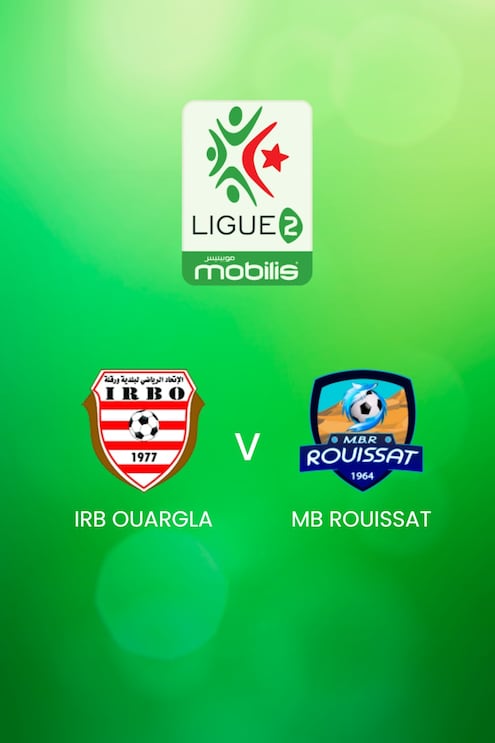 IRB Ouargla - MB Rouissat | Ligue 2 2024/25 | Algerien | Spiell in voller Länge