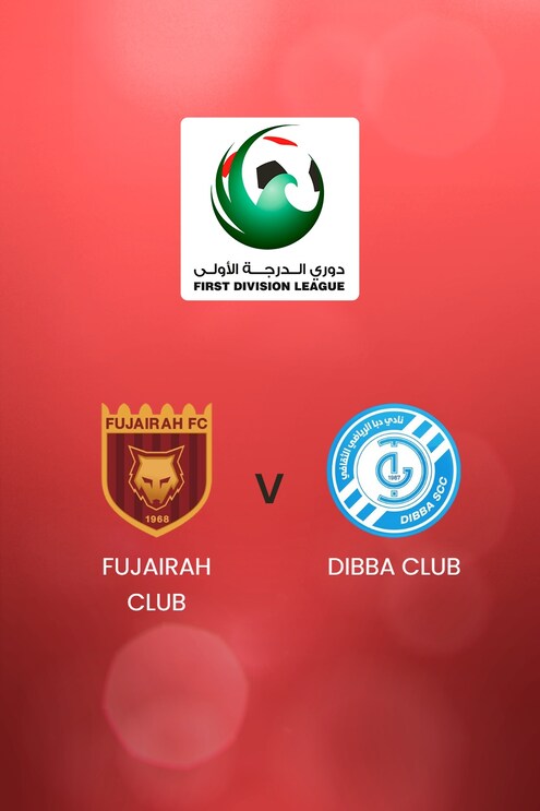 Fujairah Club - Dibba Club | UAE First Division League | Match complet