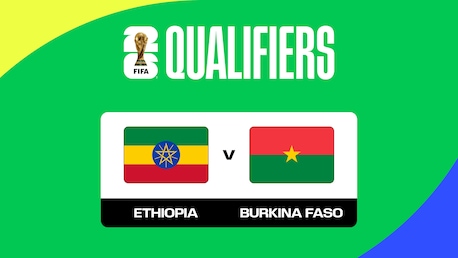 Ethiopia v Burkina Faso | FIFA World Cup 26™ CAF Qualifiers | Full Match Replay