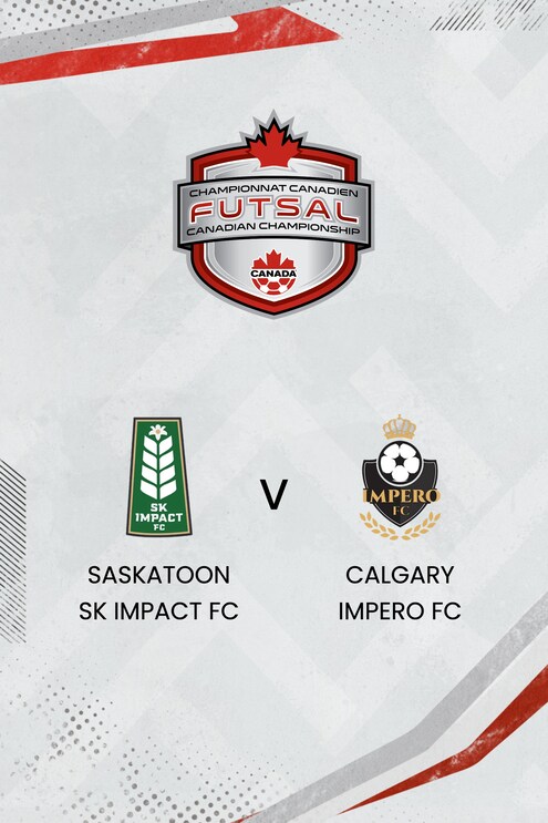 Saskatoon SK Impact FC vs Calgary Impero FC | Campeonato Canadiense de Futsal Femenino 2025 | Partido completo