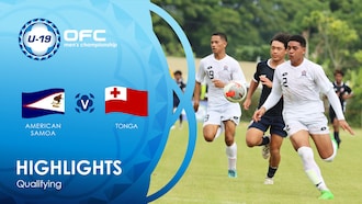 American Samoa v Tonga | OFC U-19 Men's Championship Qualifying | Highlights
