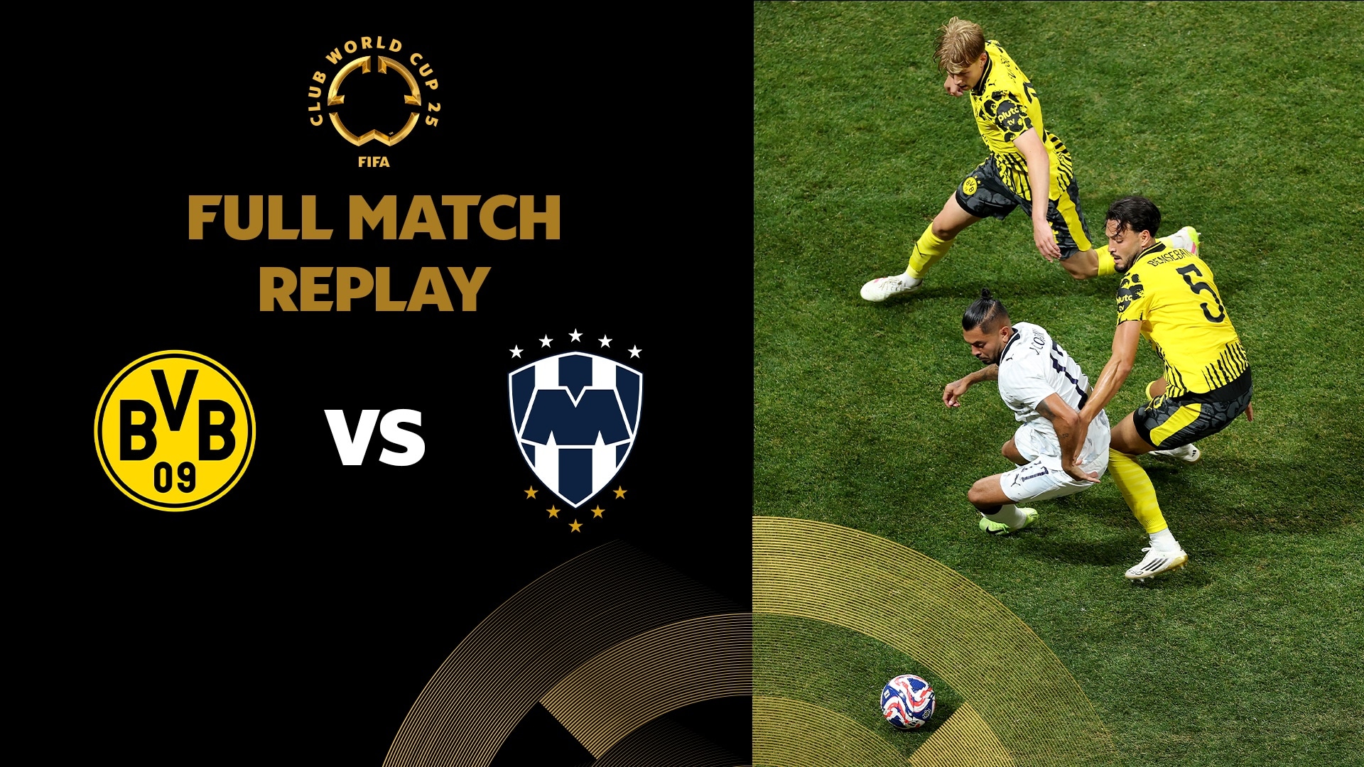 Borussia Dortmund v CF Monterrey | Round of 16 | FIFA Club World Cup 2025™ | Full Match Replay