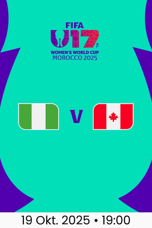 Nigeria - Kanada | Gruppe D | FIFA U-17-Frauen-Weltmeisterschaft Marokko 2025™