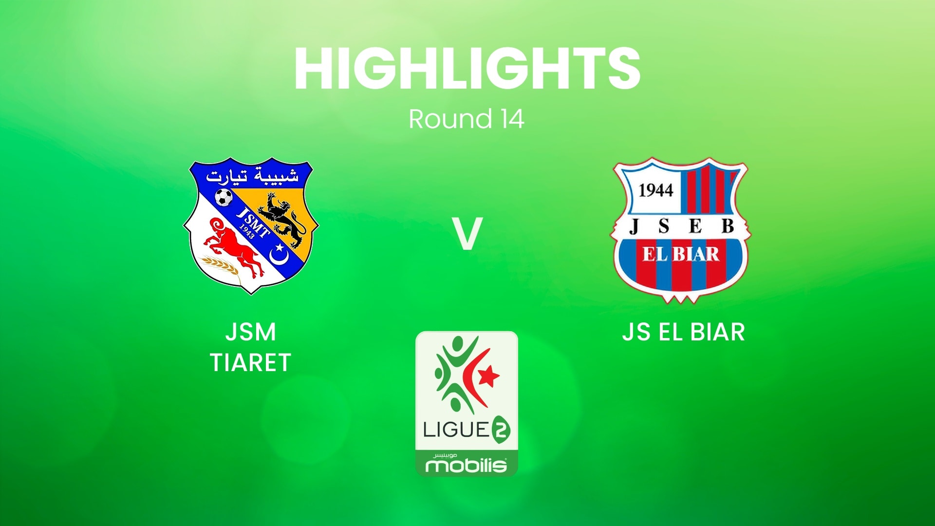 JSM Tiaret v JS El Biar | Ligue 2 2024/25 | Algeria | Highlights