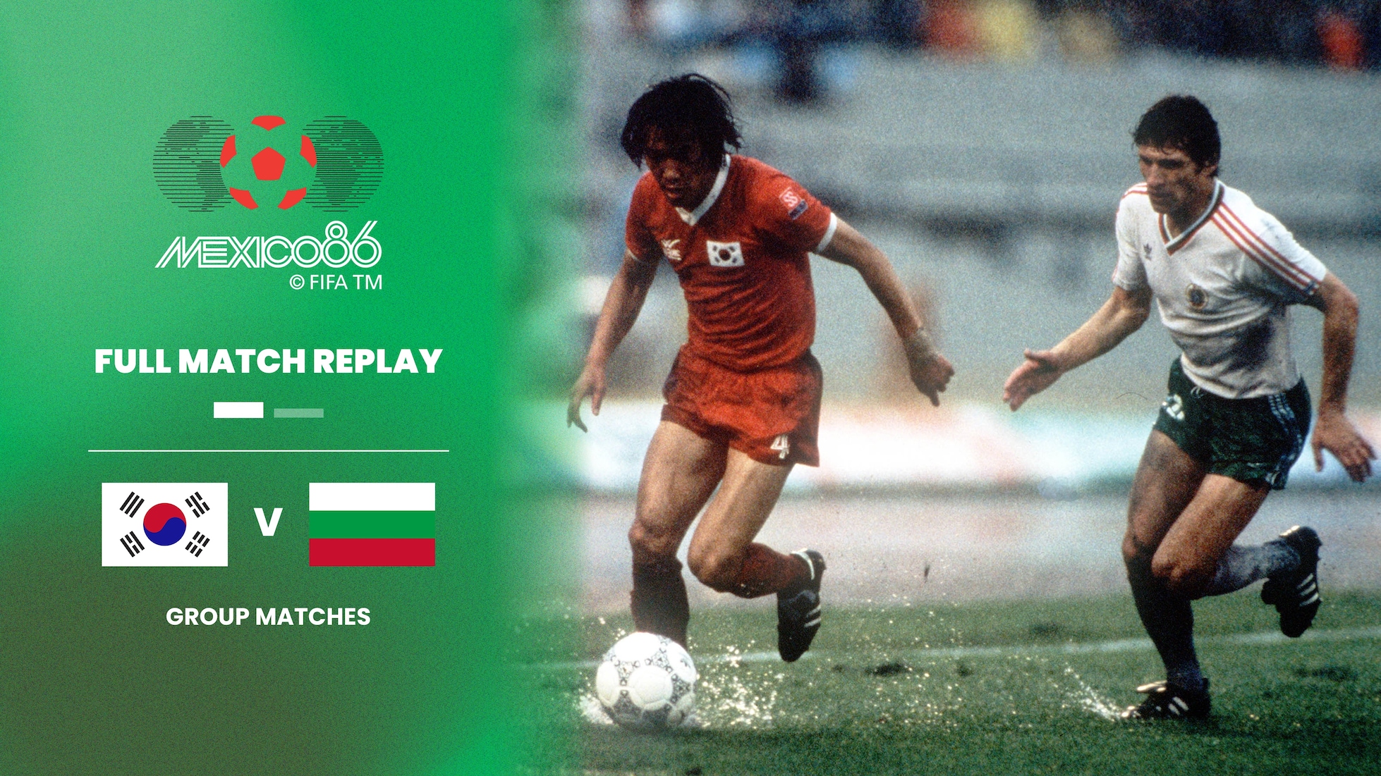 Corea del Sud - Bulgaria | Gruppo A | Coppa del mondo FIFA Messico 1986 | Match completo