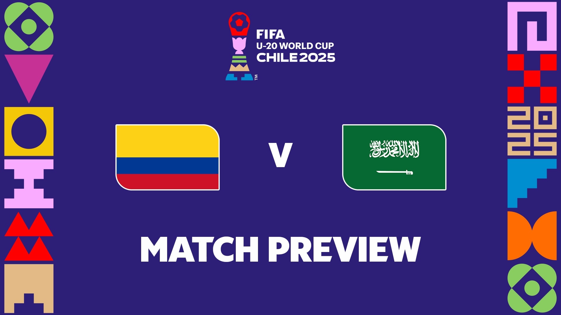 Kolumbien - Saudiarabien | Gruppe F | FIFA U-20-Weltmeisterschaft Chile 2025™ | Vorschau