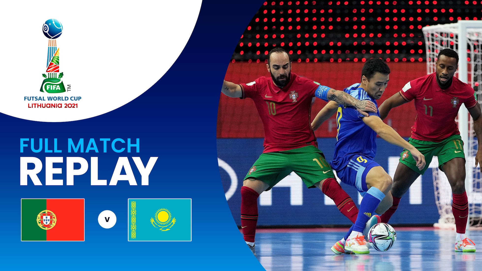 Portugal vs Kazajstán | Semifinales | Copa Mundial de Futsal de la FIFA Lituania 2021™ | Partido Completo