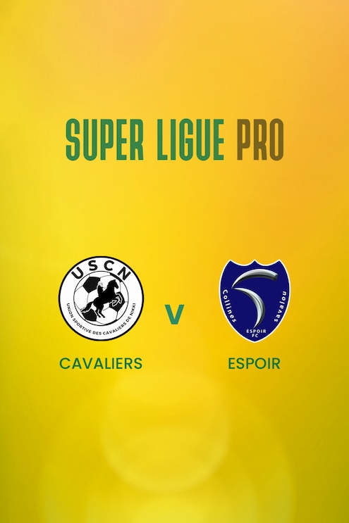 Cavaliers - Espoir | Super Ligue Pro | Benin | Jogo completo
