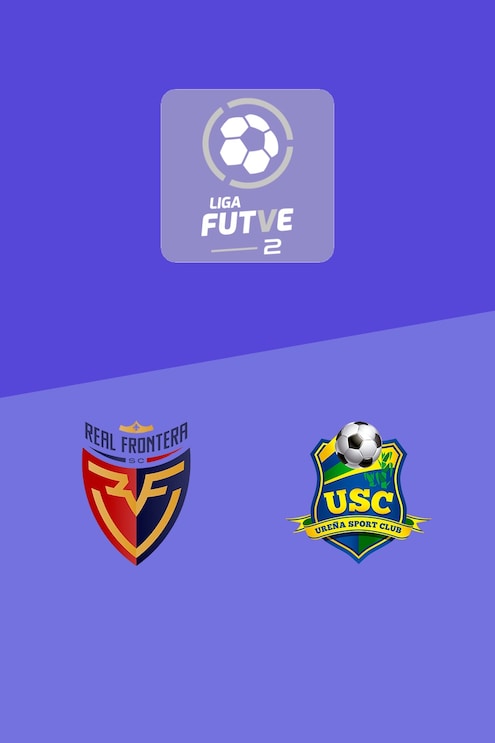 Real Frontera x Ureña SC | Liga FUTVE 2 - 2025