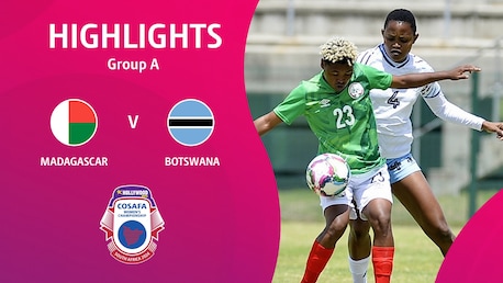 Madagáscar x Botsuana | Fase de grupos | HOLLYWOODBETS COSAFA Women's Championship 2024 | Melhores momentos