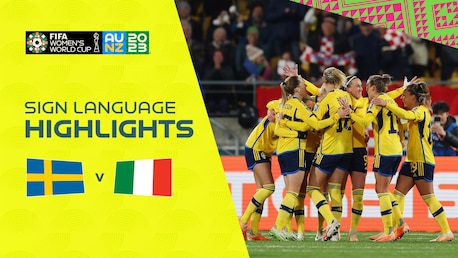 Sweden v Italy | Group G | FIFA Women's World Cup Australia & New Zealand 2023™ | Highlights (Sign Language)