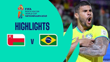 Oman v Brazil | Group D | FIFA Beach Soccer World Cup Seychelles 2025™ | Highlights